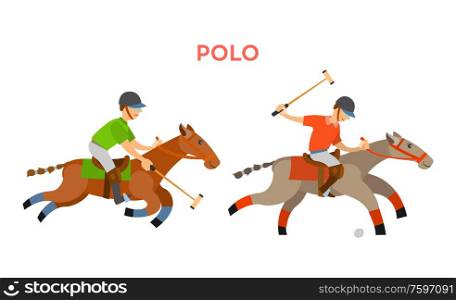 Horse riders playing polo vector, sportive game for players, riding males wearing uniform using sticks to hit small ball laying on ground isolated. Polo Sports, People with Helmets Riding Horses