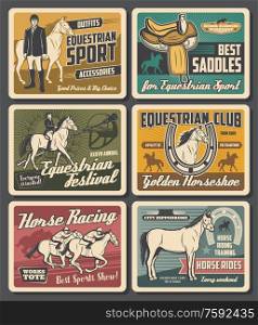 Horse rides and equestrian races sport club vintage retro posters. Vector equestrian ride training school, jockey polo accessories and saddles equipment shop, equestrian hippodrome festival. Equestrian sport club, horse rides hippodrome