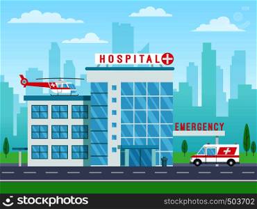 Hospital building with ambulance helicopter on roof and car standing on road, medical services, clinic building with big windows, vector illustration in flat style. Hospital building with ambulance helicopter on roof and car standing on road, medical services, clinic building with big windows, vector illustration