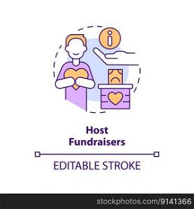 Host fundraisers concept icon. Charity organizations. Form of advocacy abstract idea thin line illustration. Isolated outline drawing. Editable stroke. Arial, Myriad Pro-Bold fonts used. Host fundraisers concept icon