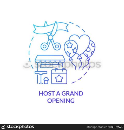 Host grand opening blue gradient concept icon. Effective restaurant advertisement abstract idea thin line illustration. Announcement. Isolated outline drawing. Myriad Pro-Bold font used. Host grand opening blue gradient concept icon