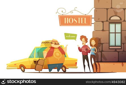 Hostel Design Concept With Managers Welcoming Tourist. Hostel design concept in cartoon style with managers welcoming tourist coming out of car on corner of building flat vector illustration