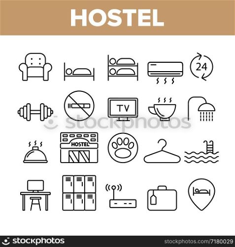 Hostel, Tourist Accommodation Vector Linear Icons Set. Hostel Facilities And Services. Outline Cliparts. Hotel Reservation Pictograms Collection. Hospitality Industry Thin Line Illustration. Hostel, Tourist Accommodation Vector Linear Icons Set