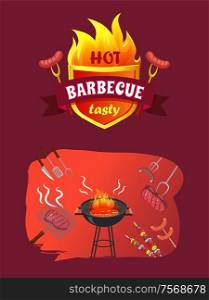 Hot barbecue party emblem with text and roasted sausages. Brazier with fire, meat in griddle, beefsteak on fork, brochettes and satay on skewer vector. Hot Barbecue Party Brazier Vector Illustration