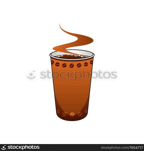 Hot coffee in disposable plastic or paper cup with beans isolated. Vector refreshing drink in glass with cover. Cup of coffee, espresso or cappuccino isolated