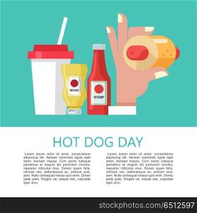 Hot dog. Tasty sausage in a bun. Vector illustration in flat sty. Hot dog. Hand holding a hot dog, sausage in a bun. Hot fast food. Mustard and ketchup bottles. A drink. Vector illustration.