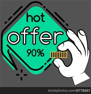 Hot offer banner. Sale and discounts up to. Discount poster with hand holding coin. New arrival, big sale and special offer. Black friday. Special advertising poster purchases with great savings. Hot offer banner. Sale and discounts up to. Discount proposal poster with hand holding coin