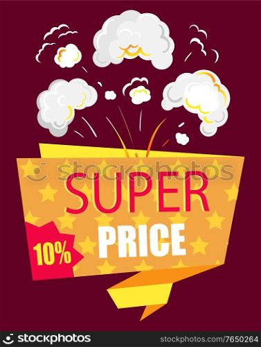 Hot price, reduction of cost promotional banner with explosion. Discount with star symbolizing rate. Discount in store on black friday. Sale proposal from shops and stores for shoppers, vector in flat. Hot Price Lowering of Price Promotional Banner