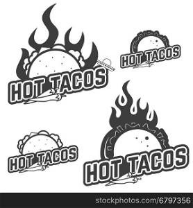 Hot tacos. Set of the taco labels, badge and design elements isolated on white background. Design elements for labels, badges, emblems, signs. Vector illustration.