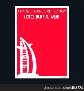 Hotel Burj Al Arab Dubaia?Z, United Arab Emirates monument landmark brochure Flat style and typography vector