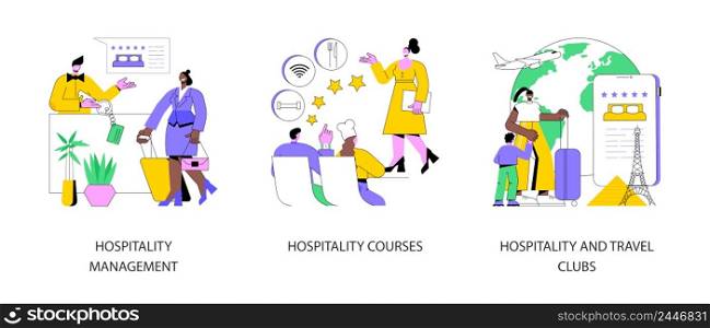 Hotel business abstract concept vector illustration set. Hospitality management and courses, travel clubs, travel office, hospitality staff training, travelers community network abstract metaphor.. Hotel business abstract concept vector illustrations.