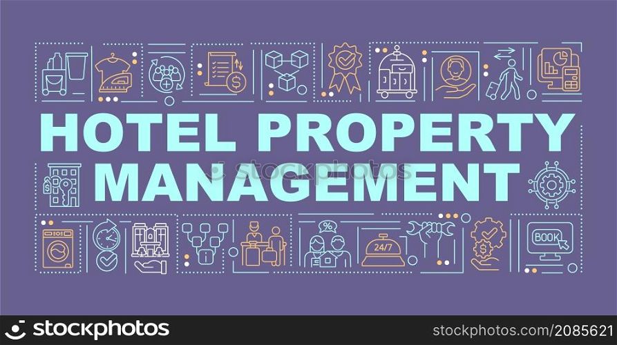 Hotel property management word concepts purple banner. Hospitality. Infographics with linear icons on background. Isolated typography. Vector color illustration with text. Arial-Black font used. Hotel property management word concepts purple banner