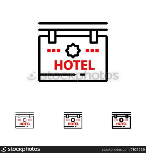 Hotel, Sign, Board, Location Bold and thin black line icon set