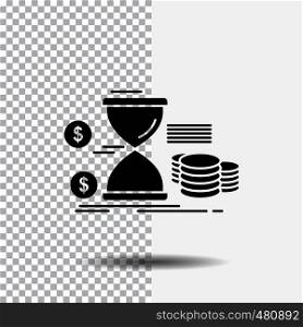 Hourglass, management, money, time, coins Glyph Icon on Transparent Background. Black Icon. Vector EPS10 Abstract Template background