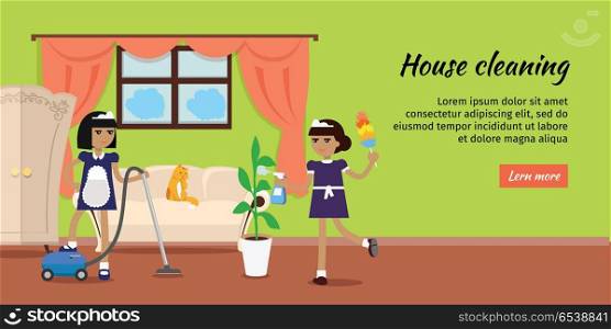 House Cleaning Vector Web Banner In Flat Design. House cleaning vector web banner. Flat design. Maids with vacuum cleaner, whisk dust and sprayer working in apartment. Home servants. Illustration for cleaning companies and services web page design