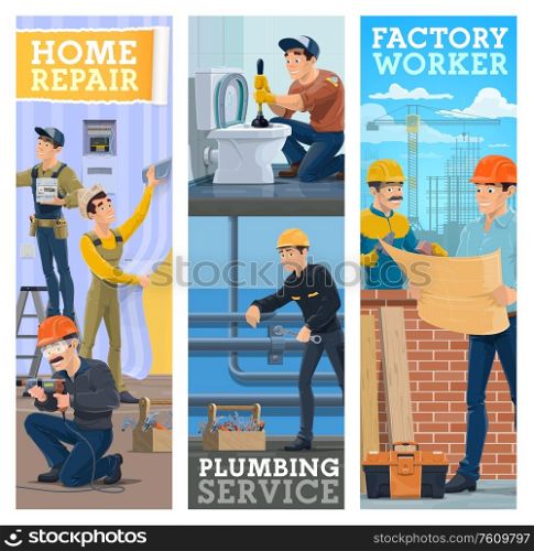 House construction, home renovation and plumbing service, vector banners. Factory workers with construction plan at brickwork, plumber in toilet, worker gluing wallpapers and electric technician. House construction, home repair and renovation