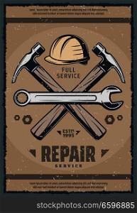 House repair service retro banner with grunge construction and carpentry work tool. Vintage hammer, wrench or spanner and hard hat old promo poster for home renovation company design. House repair service retro banner of old work tool