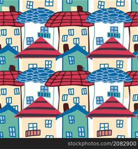 House seamless pattern, standing tight. Naive childish style. City roofs. House seamless pattern, standing tight. Naive childish style. City, roof.