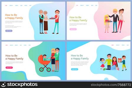 How to be happy family vector. People with pram, parents giving child gift on holiday, married couple celebrating with kids, newborn baby in perambulator. Website template webpage landing page in flat. How to Be Happy Family Set with Parents and Kids