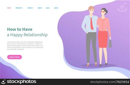 How to build happy relationships, handsome man in suit and pretty woman in red dress cartoon characters. Vector husband and wife family. Website or webpage template, landing page flat style. How Build Happy Relationships, Handsome Man Woman