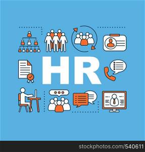 HR management word concepts banner. Human resources. Employment. Recruitment. Staff hiring. Isolated lettering typography idea with linear icons. Vector outline illustration. HR management word concepts banner