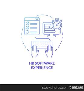 HR software experience blue gradient concept icon. Skills for human resources abstract idea thin line illustration. Isolated outline drawing. Roboto-Medium, Myriad Pro-Bold fonts used. HR software experience blue gradient concept icon