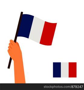 Human hand holding flag of France country isolated on white background. Vector illustration. Hand holding flag of France