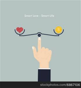 Human hand with heart sign and money coin icon.Smart love and Smart life concept.Work life balance concept.Vector illustration.