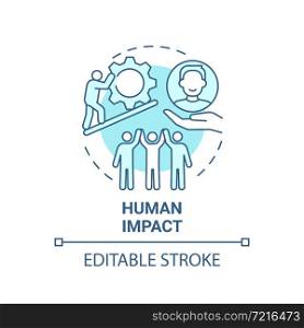Human impact blue concept icon. Social entrepreneurship abstract idea thin line illustration. Development and improvement of society. Vector isolated outline color drawing. Editable stroke. Human impact blue concept icon