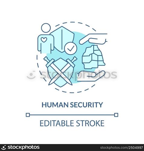 Human security turquoise concept icon. World safety. Measure of society progress abstract idea thin line illustration. Isolated outline drawing. Editable stroke. Arial, Myriad Pro-Bold fonts used. Human security turquoise concept icon