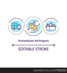 Humanitarian aid program concept icon. Logistics in disaster response. Emergency food and shelter abstract idea thin line illustration. Vector isolated outline color drawing. Editable stroke. Humanitarian aid program concept icon.