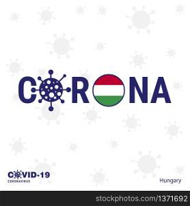 Hungary Coronavirus Typography. COVID-19 country banner. Stay home, Stay Healthy. Take care of your own health