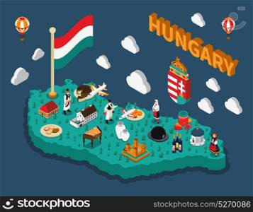 Hungary Isometric Touristic Map . Hungary isometric touristic map with hungarian flag buildings dishes and people in national costumes vector illustration