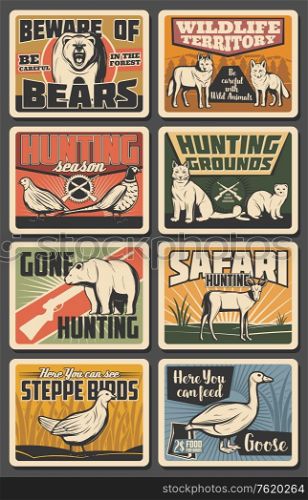 Hunting opes season, wild animals natural park and African safari hunt posters. Vector wildlife of pheasant and partridge birds, mountain sheep and ermine, fox or wolf and beware of bear sign. Wild animals, birds natural park, hunting season