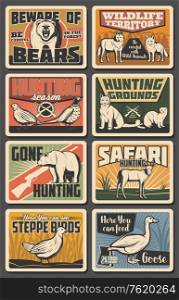 Hunting opes season, wild animals natural park and African safari hunt posters. Vector wildlife of pheasant and partridge birds, mountain sheep and ermine, fox or wolf and beware of bear sign. Wild animals, birds natural park, hunting season