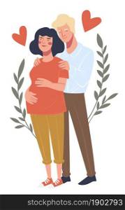 Husband holding belly of expecting wife, isolated people in love. Pregnancy and happiness in family. Man touching tammy of woman. Boyfriend and girlfriend in relationship. Vector in flat style. Expecting woman and man, pregnant wife and husband