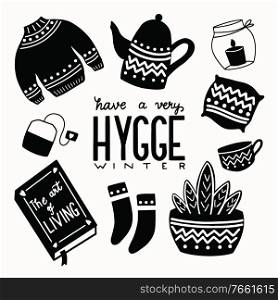 Hygge concept with black and white hand lettering and illustration design. Scandinavian folk motives. Cozy atmosphere at home. Flat vector illustration. 