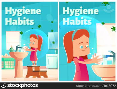 Hygiene habits cartoon posters. Little girl washing hands in home bathroom with coronavirus cells flying around. Child handwashing procedure. Kid lather palms with liquid soap, Vector illustration. Hygiene habits cartoon posters. girl washing hands