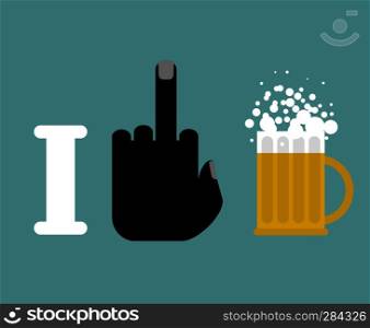 I hate alcohol. Fuck and beer mug. Logo for temperance societies. Emblem Alcoholics Anonymous 