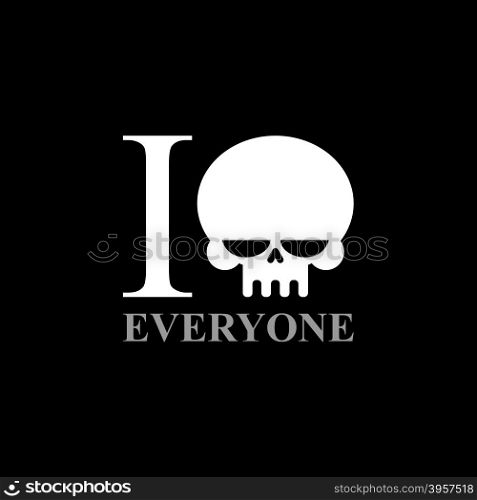 I hate everyone. A symbol of hatred from skull. Wicked Emblem to t-shirts.&#xA;