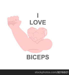 I love biceps. Muscle sweetheart. Hand bodybuilder with huge muscles. Vector illustration&#xA;