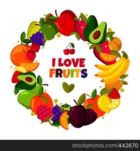 I love fruits. Vector organic fruits frame isolated. Banner with natural fresh food illustration. Colored banner fruits. I love fruits. Vector organic fruits frame isolated. Banner with natural fresh food illustration