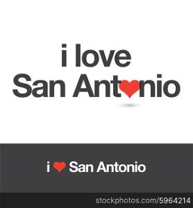 I love San Antonio. City of United States of America. Editable logo vector design.