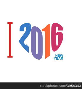 I love year 2016. Symbol heart of digits. Logo for new year. vector illustration&#xA;