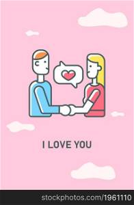 I love you greeting card with color icon element. Romantic relationship. Happy Valentines day. Postcard vector design. Decorative flyer with creative illustration. Notecard with congratulatory message. I love you greeting card with color icon element