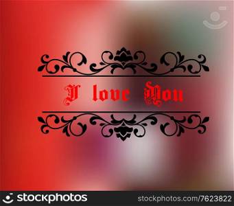 I love you header on red abstract background for love concept or greeting card design