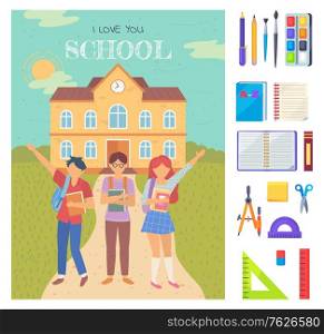 I love you school postcard, girl and boy with backpack and books. Pen and pencil, tassel and paint, book and notebook, ruler and dividers stickers vector. Back to school concept. Flat cartoon. Pupils with Book, Back to School Postcard Vector
