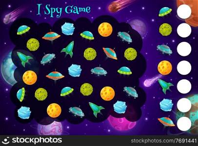I spy kids game with cartoon space ships, planets and ufo. Vector riddle how many rockets and alien saucers, children test, educational task with spaceships and planets. Worksheet for mind development. I spy kids game with cartoon space ships, planets