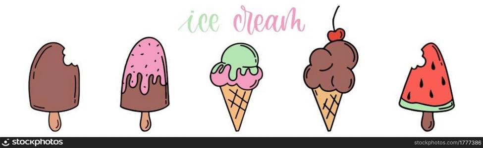 Ice cream icons in doodle. Cartoon ice cream collection. Hand drawn illustration. Text lettering. Sketch style. Vector illustration. EPS 10