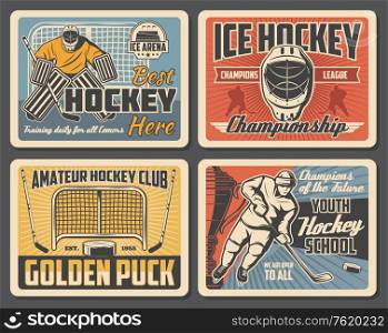 Ice hockey league championship, sport club team match tournament. Vector vintage posters of ice hockey player on arena rink, goalkeeper with puck and hockey stick, champion stars and victory ribbon. Ice hockey championship, sport club tournament